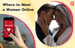 How & Where to Find a Woman Online in 2026?