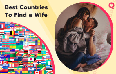 Best Country to Find a Wife in 2026: Top 10 Options