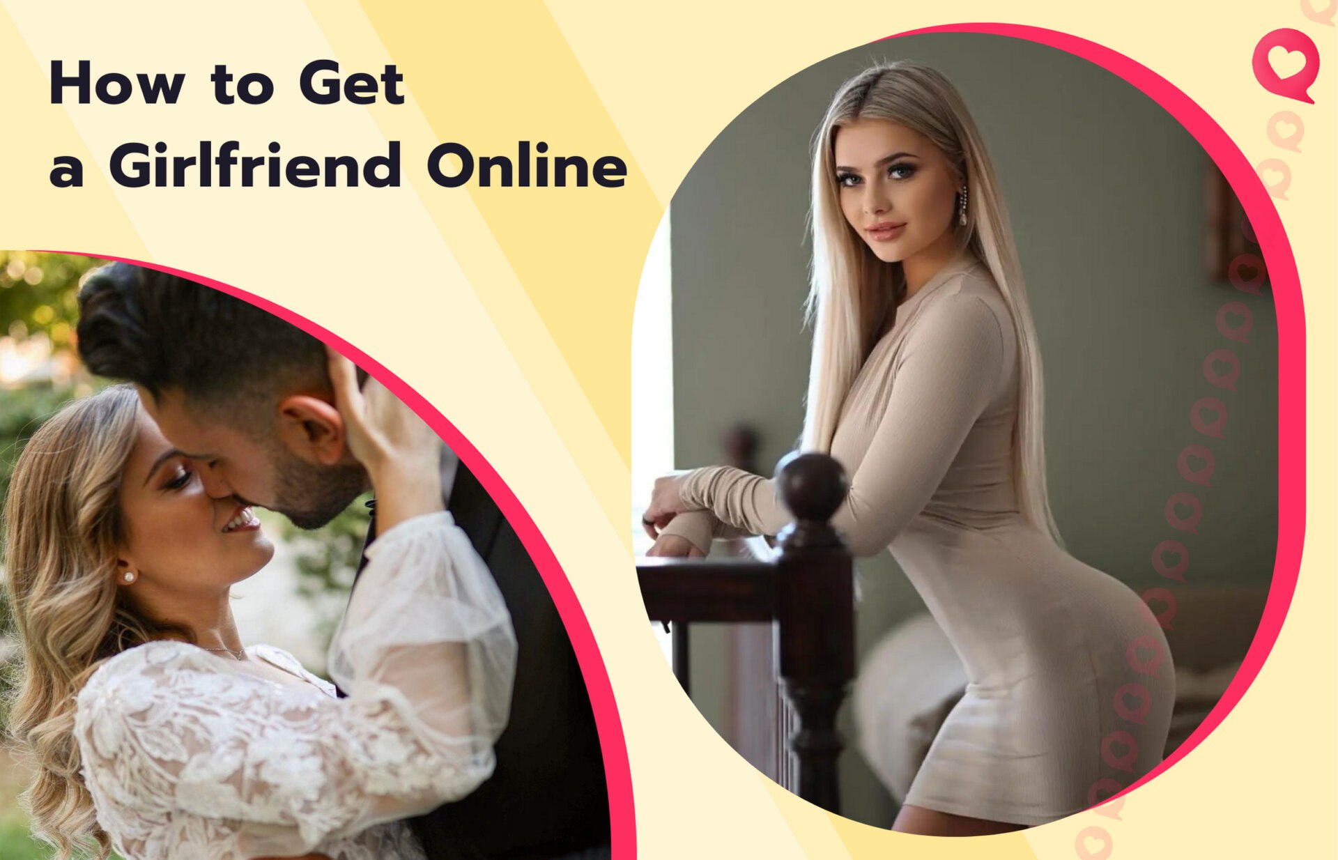 How to Get a Girlfriend Online