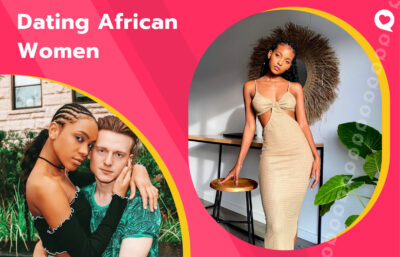 Dating African Women: How to Meet an African Woman in 2026